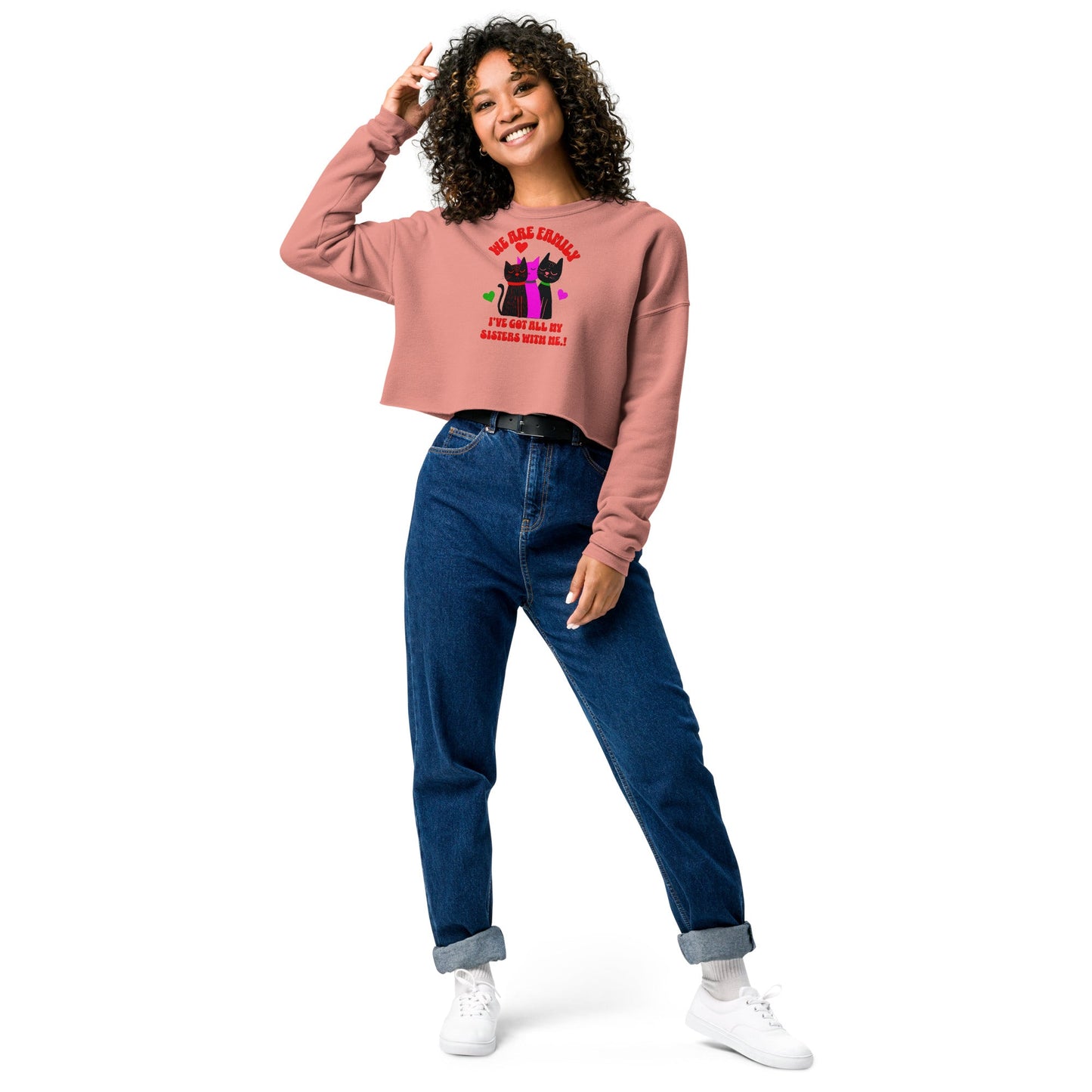 We Are Family | The Ultimate Sisterhood Crop Sweatshirt! - Lil Guy Stuff